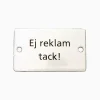 Emaljskylt ej reklam tack