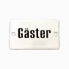 Emaljskylt gäster